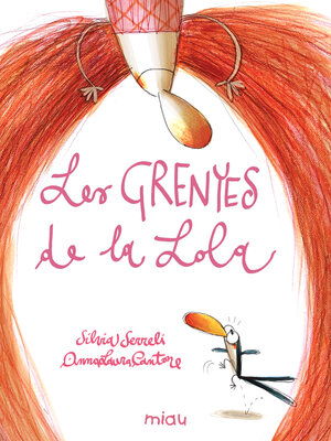 cover image of Les grenyes de la Lola